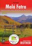 Malá Fatra: Nejkrásnější trasy od Kľaku po Rozsutec/Turistický průvodce Rother
