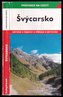 Švýcarsko - průvodce na cesty