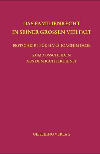 Das Familienrecht in seiner großen Vielfalt