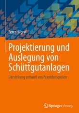 Projektierung und Auslegung von Schüttgutanlagen