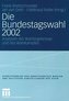 Die Bundestagswahl 2002