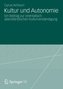 Kultur und Autonomie