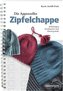 Die Appenzeller Zipfelchappe