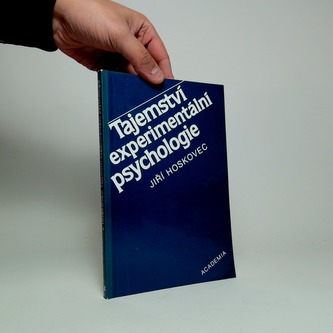Tajemství experimentální psychologie