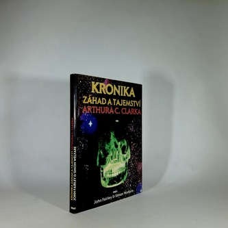 Kronika záhad a tajemství Arthura C. Clarka