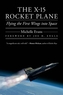 The X-15 Rocket Plane