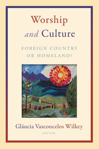 Worship and Culture