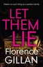 Let Them Lie