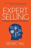 Expert Selling: A Blueprint to Accelerate Sales Excellence
