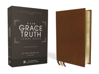 NASB, The Grace and Truth Study Bible, Premium Goatskin Leather, Brown, Premier Collection, Black Letter, 1995 Text, Art