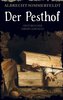 Der Pesthof