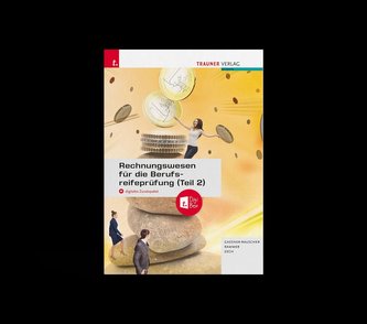 Rechnungswesen für die Berufsreifeprüfung (Teil 2) + TRAUNER-DigiBox + E-Book
