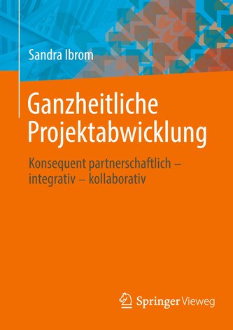 Ganzheitliche Projektabwicklung