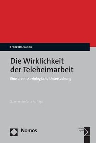 Die Wirklichkeit der Teleheimarbeit