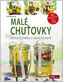 Malé chuťovky - Domácí výrobky z vlastní kuchyně