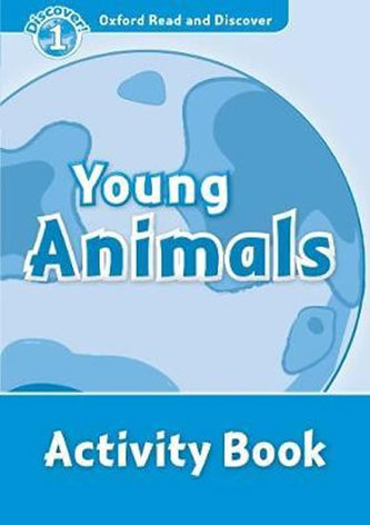 Oxford Read & Disc 1 Young Animals AB