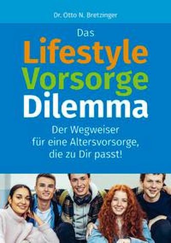 Das Lifestyle-Vorsorge-Dilemma: Der Wegw, zu einer Alter., die zu dir passt