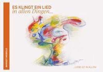 Es klingt ein Lied in allen Dingen