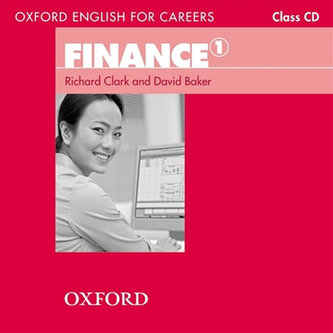 Oxford Eng for Careers: Finance 1 CD Oxford Eng for Careers: Finance 1 CD