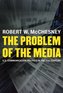 The Problem of the Media