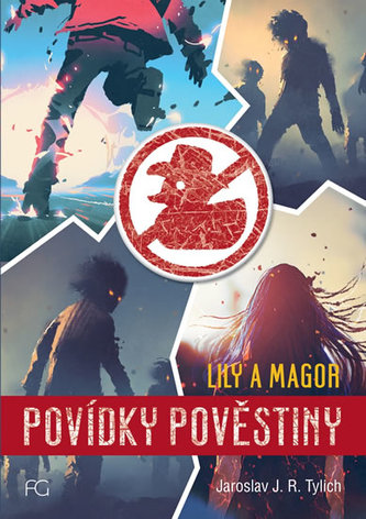 Povídky pověstiny - Lily a Magor