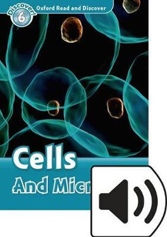 Oxford Read & Disc 6 Cells and Microbes+