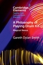 A Philosophy of Playing Drum Kit