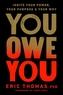You Owe You