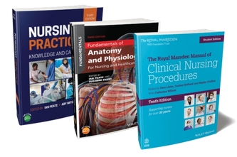 The Nurse's Essential Bundle - The Royal Marsden Student Manual, 10th Edition; Nursing Practice, 3rd Edition; Anatomy and Ph