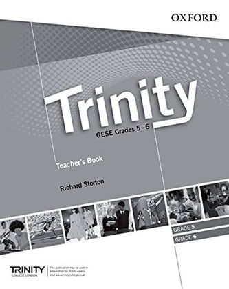 Trinity Graded Examinations in Spoken English (gese) 5-6 (Ise I / B1) Teacher´s Pack