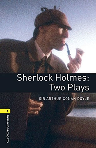 Oxford Bookworms Playscripts 1 Sherlock Holmes Two Plays with Audio Mp3 Pack (New Edition)