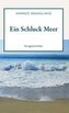 Ein Schluck Meer