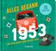 Alles begann 1953