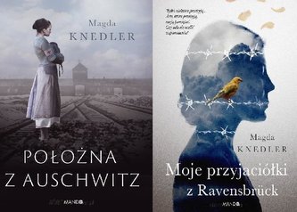 Pakiet: Położna z Auschwitz/ Moje przyjaciółki.. Pakiet: Położna z Auschwitz/ Moje przyjaciółki..