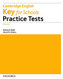 Cambr Eng Key for Schools Practice Tests