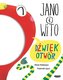 Jano i Wito.Dźwiękotwór