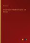 Annual Report of the State Engineer and Surveyor