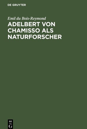 Adelbert von Chamisso als Naturforscher