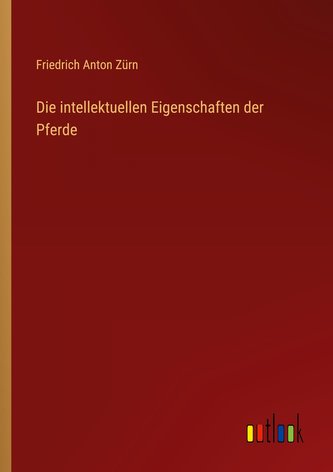 Die intellektuellen Eigenschaften der Pferde