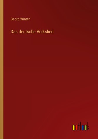 Das deutsche Volkslied