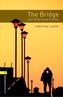 Oxford Bookw 1 The Bridge & Other Love+M