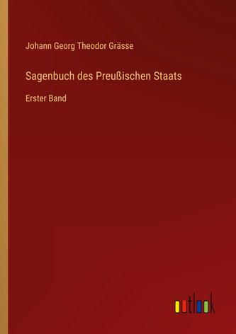 Sagenbuch des Preußischen Staats