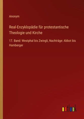Real-Enzyklopädie für protestantische Theologie und Kirche