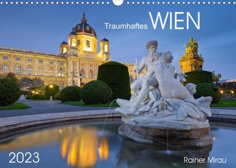 Traumhaftes Wien 2023 (Wandkalender 2023 DIN A3 quer)