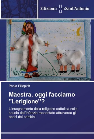 Maestra, oggi facciamo ''Lerigione''?
