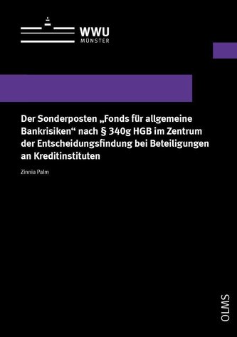 Der Sonderposten "Fonds für allgemeine Bankrisiken" nach § 340g HGB im Zentrum der Entscheidungsfindung bei Beteiligungen an Kre