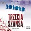 Trzecia szansa 2CD audiobook