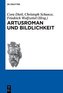 Artusroman und Bildlichkeit