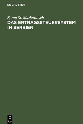 Das Ertragssteuersystem in Serbien