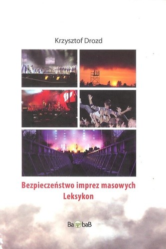 Bezpieczeństwo imprez masowych Leksykon